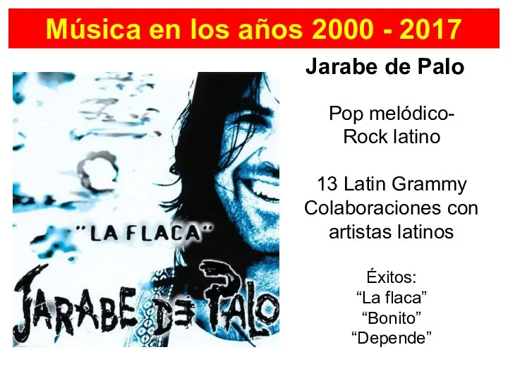 Música en los años 2000 - 2017 Jarabe de Palo Pop