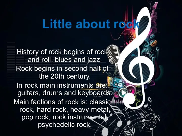 Little about rock History of rock begins of rock and roll,