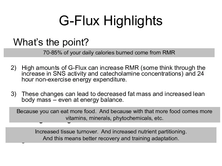 G-Flux Highlights What’s the point? RMR accounts for ??? of your