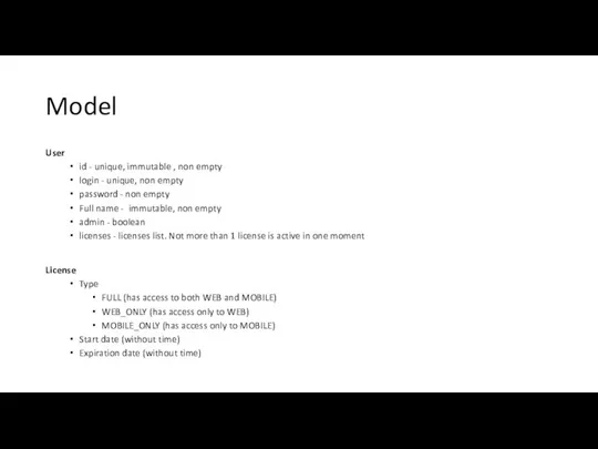 Model User id - unique, immutable , non empty login -