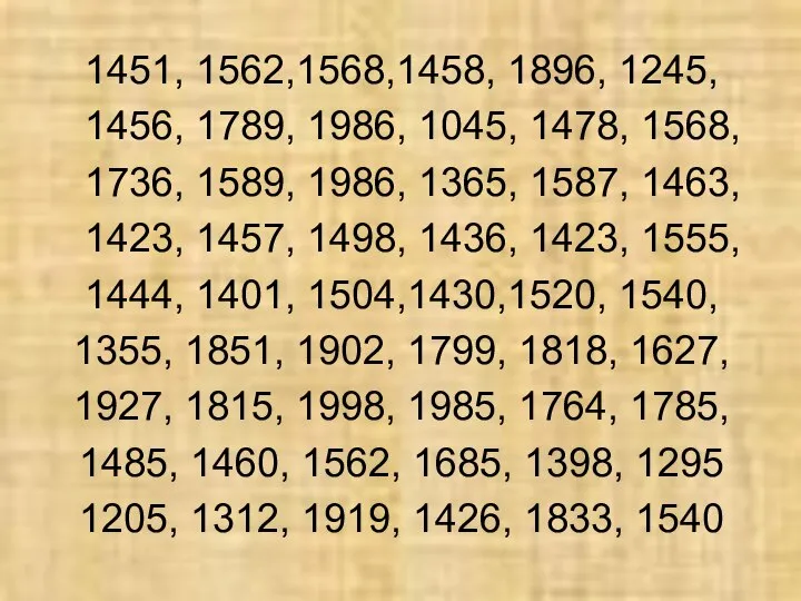 1451, 1562,1568,1458, 1896, 1245, 1456, 1789, 1986, 1045, 1478, 1568, 1736,