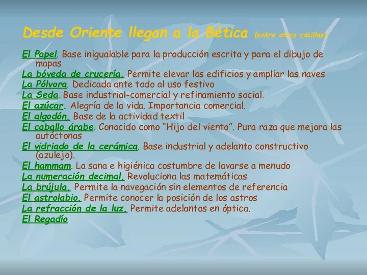 Desde Oriente llegan a la Bética (entre otras cosillas): El Papel.