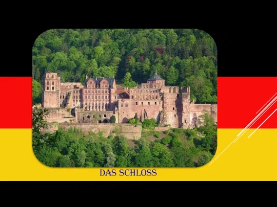 DAS SCHLOSS