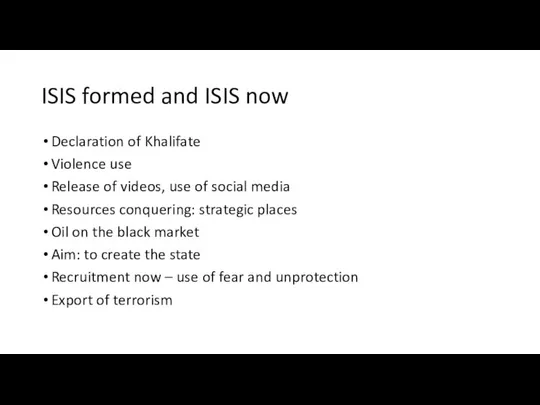 ISIS formed and ISIS now Declaration of Khalifate Violence use Release