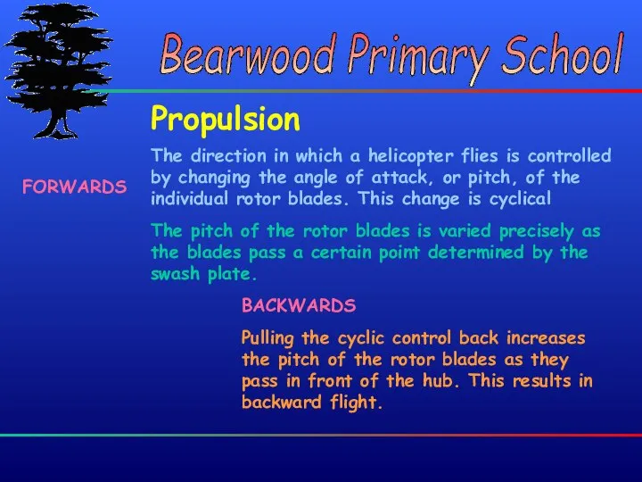 Bearwood Primary School Bearwood Primary School Propulsion The pitch of the