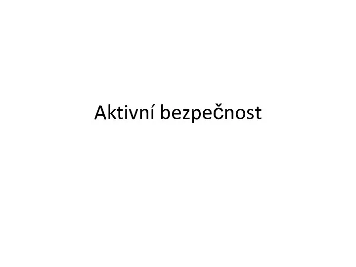 Aktivní bezpečnost