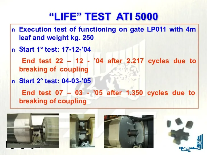 Execution test of functioning on gate LP011 with 4m leaf and