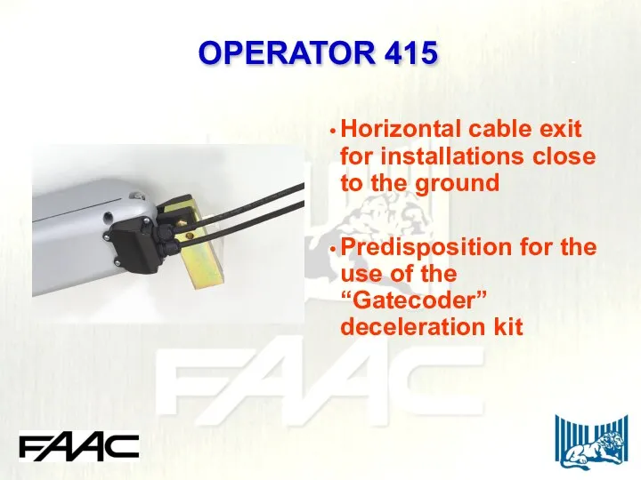 Horizontal cable exit for installations close to the ground Predisposition for