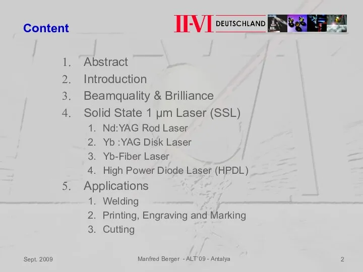 Sept. 2009 Manfred Berger - ALT`09 - Antalya Content Abstract Introduction