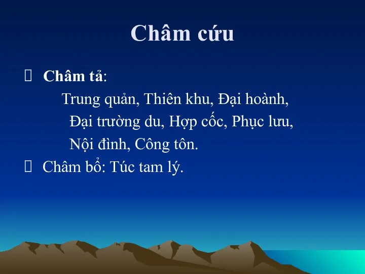 Châm cứu Châm tả: Trung quản, Thiên khu, Đại hoành, Đại