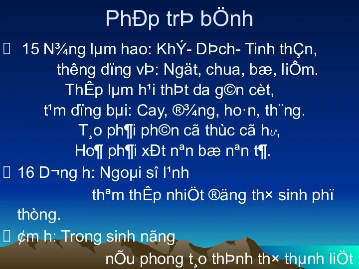 PhÐp trÞ bÖnh 15 N¾ng lµm hao: KhÝ- DÞch- Tinh thÇn,