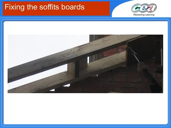 Fixing the soffits boards