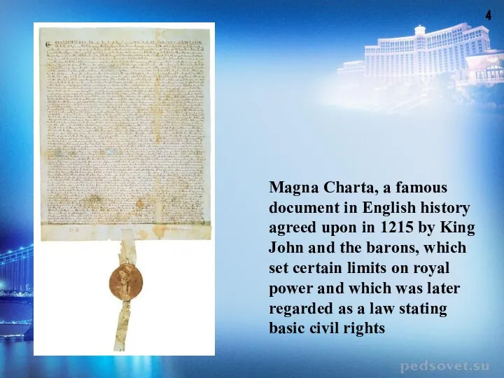 Magna Charta, a famous document in English history agreed upon in