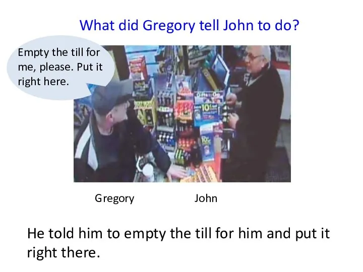 Gregory John What did Gregory tell John to do? He told