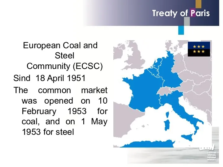 Treaty of Paris European Coal and Steel Community (ECSC) Sind 18