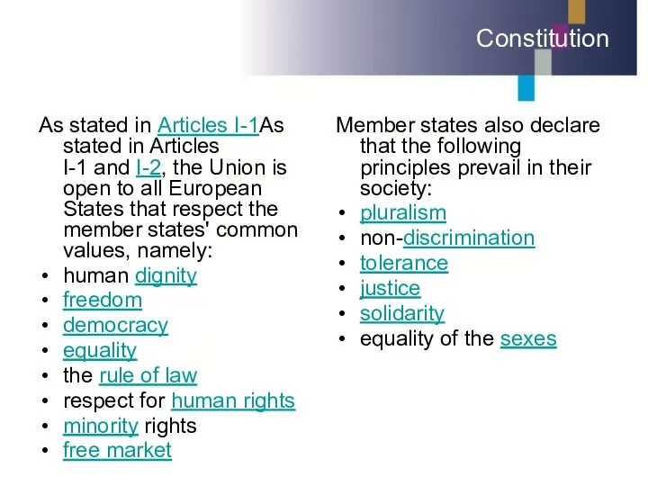 Constitution As stated in Articles I-1As stated in Articles I-1 and