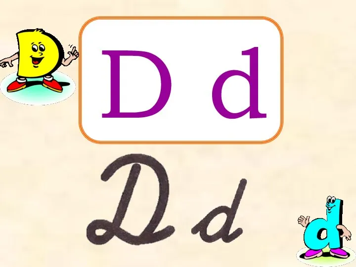 D d