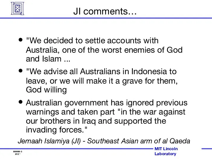 JI comments… "We decided to settle accounts with Australia, one of