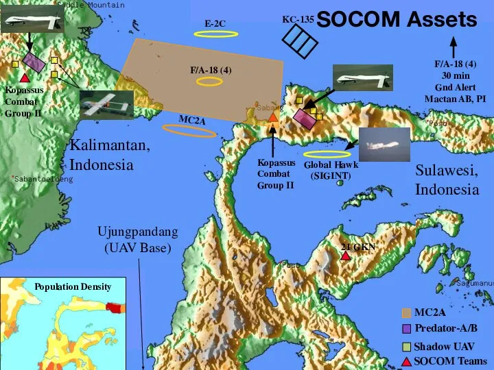 SOCOM Assets Global Hawk (SIGINT) 21 GKN Kopassus Combat Group II