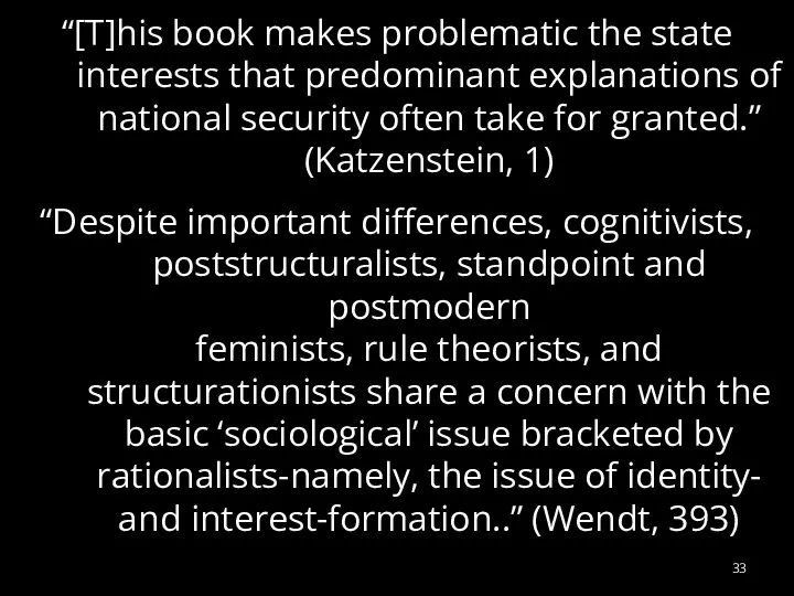 “[T]his book makes problematic the state interests that predominant explanations of