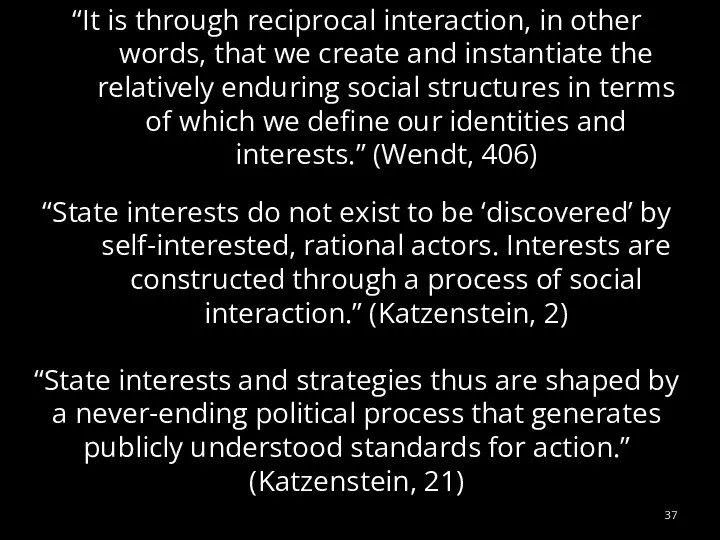 “It is through reciprocal interaction, in other words, that we create