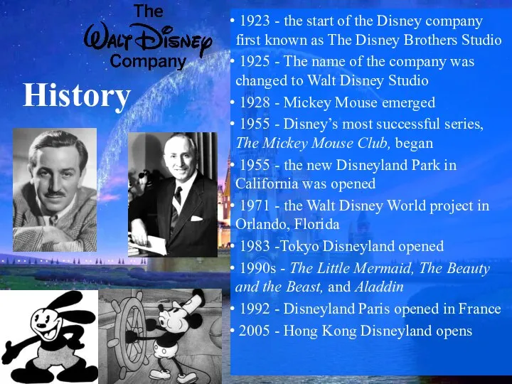History 1923 - the start of the Disney company first known