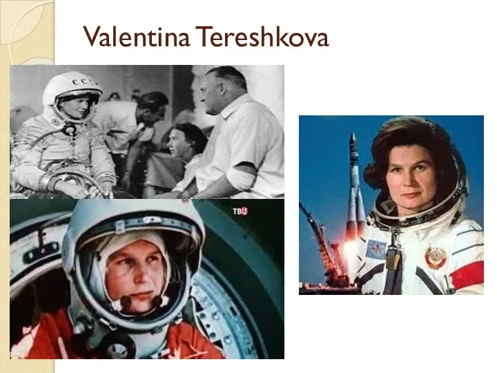 Valentina Tereshkova