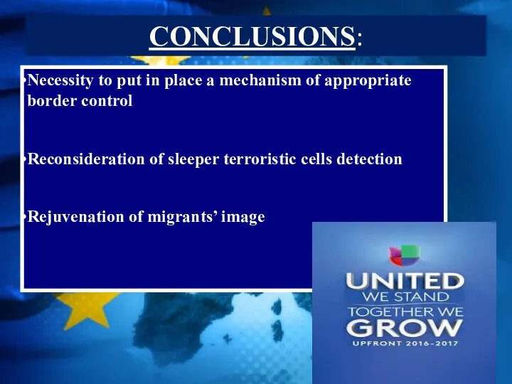 CONCLUSIONS: Necessity to put in place a mechanism of appropriate border