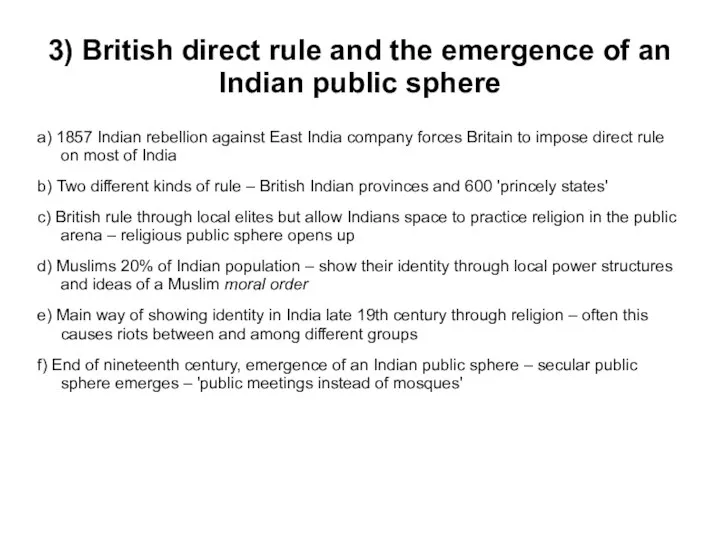 3) British direct rule and the emergence of an Indian public