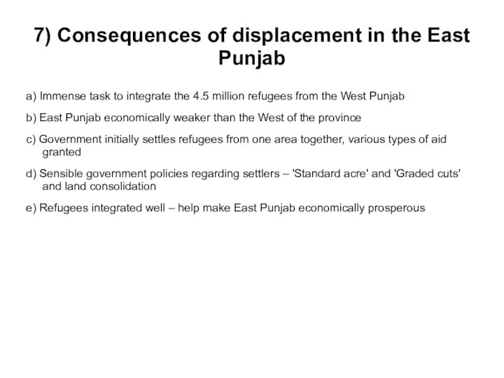 7) Consequences of displacement in the East Punjab a) Immense task