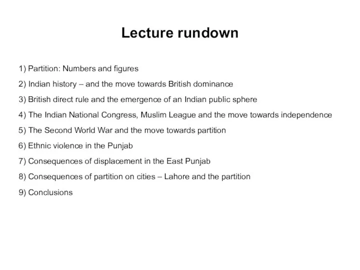 Lecture rundown 1) Partition: Numbers and figures 2) Indian history –