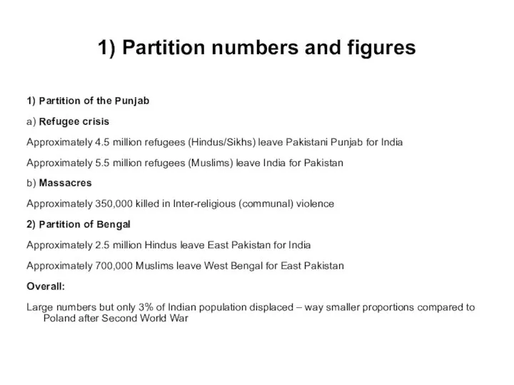 1) Partition numbers and figures 1) Partition of the Punjab a)