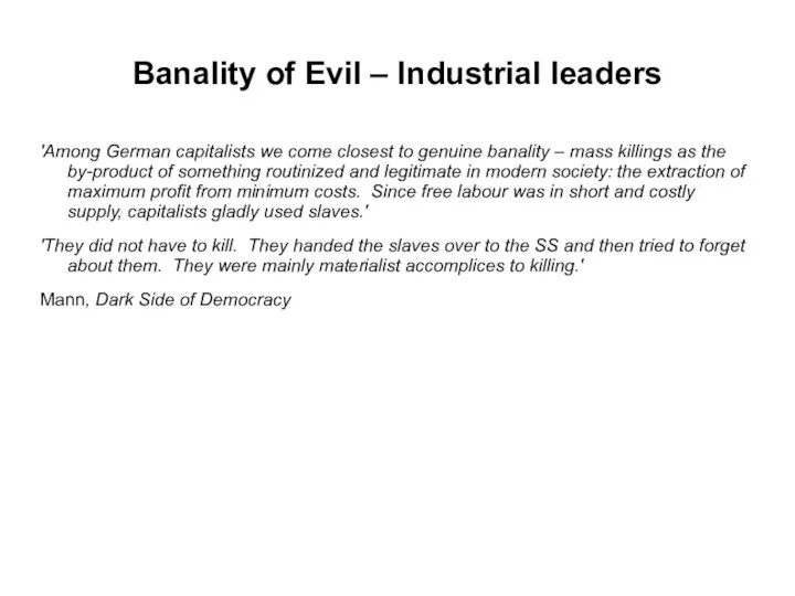 Banality of Evil – Industrial leaders 'Among German capitalists we come