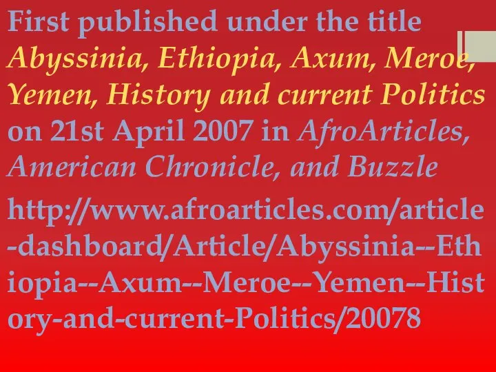 First published under the title Abyssinia, Ethiopia, Axum, Meroe, Yemen, History