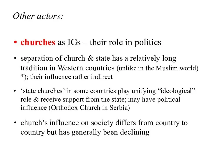 Other actors: churches as IGs – their role in politics separation