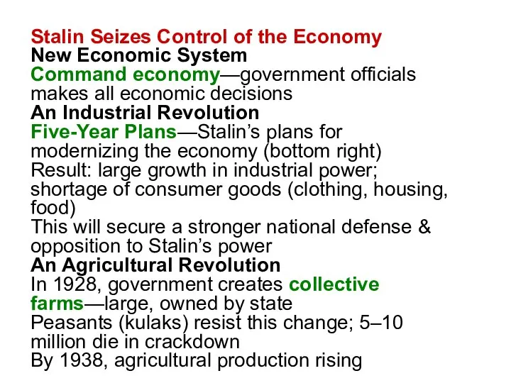 Stalin Seizes Control of the Economy New Economic System Command economy—government