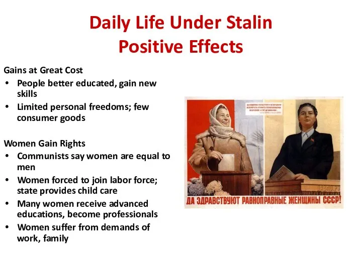 Daily Life Under Stalin Positive Effects Gains at Great Cost People