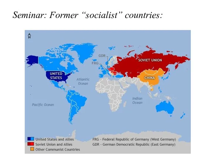 Seminar: Former “socialist” countries: