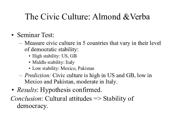 The Civic Culture: Almond &Verba Seminar Test: Measure civic culture in