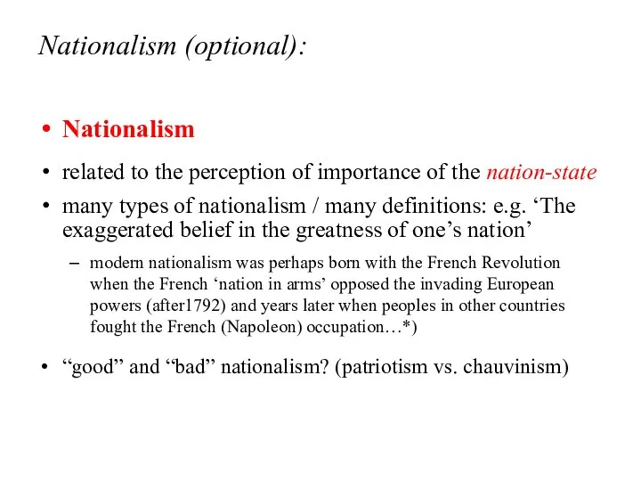 Nationalism (optional): Nationalism related to the perception of importance of the