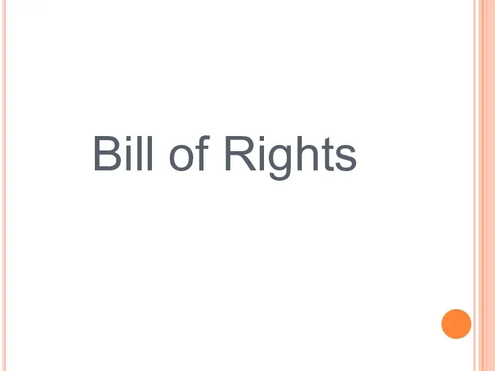 Bill of Rights