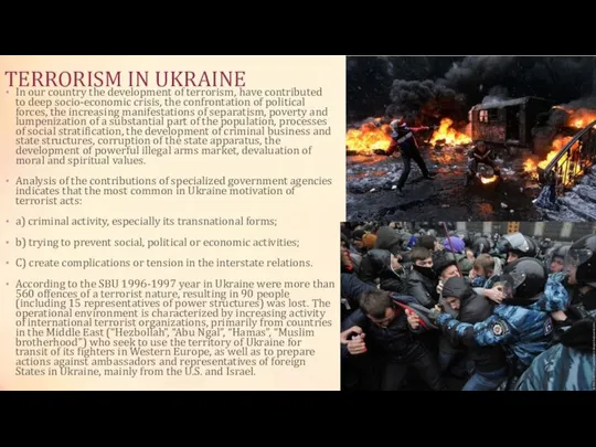 TERRORISM IN UKRAINE In our country the development of terrorism, have