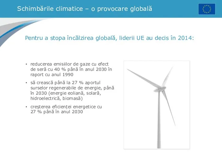 Schimbările climatice – o provocare globală reducerea emisiilor de gaze cu