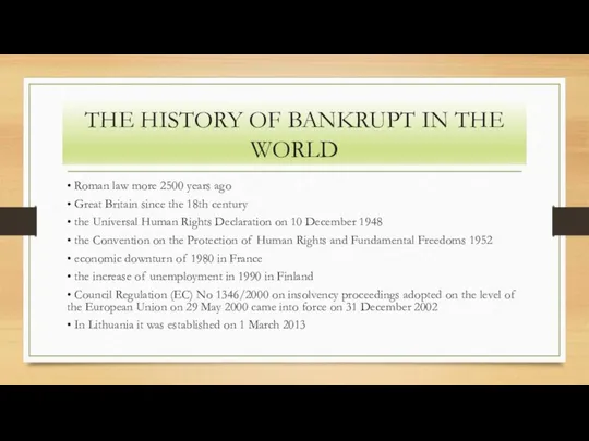 THE HISTORY OF BANKRUPT IN THE WORLD • Roman law more