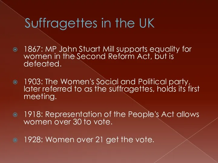 Suffragettes in the UK 1867: MP John Stuart Mill supports equality