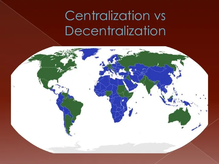 Centralization vs Decentralization