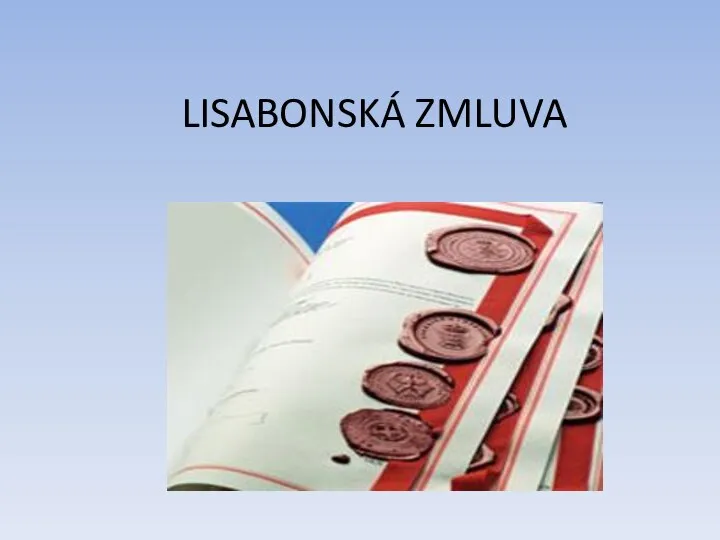 LISABONSKÁ ZMLUVA