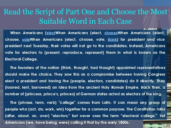 When Americans (electWhen Americans (elect, chooseWhen Americans (elect, choose, voteWhen Americans