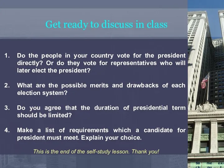 Do the people in your country vote for the president directly?