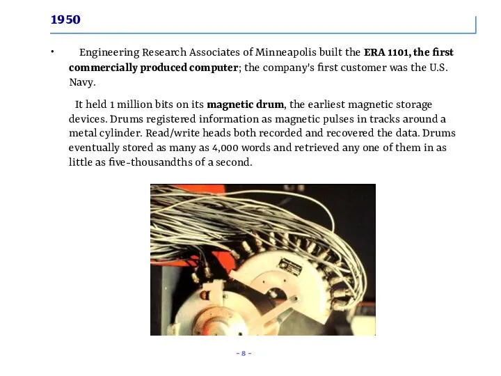 1950 ∙ Engineering Research Associates of Minneapolis built the ERA 1101,